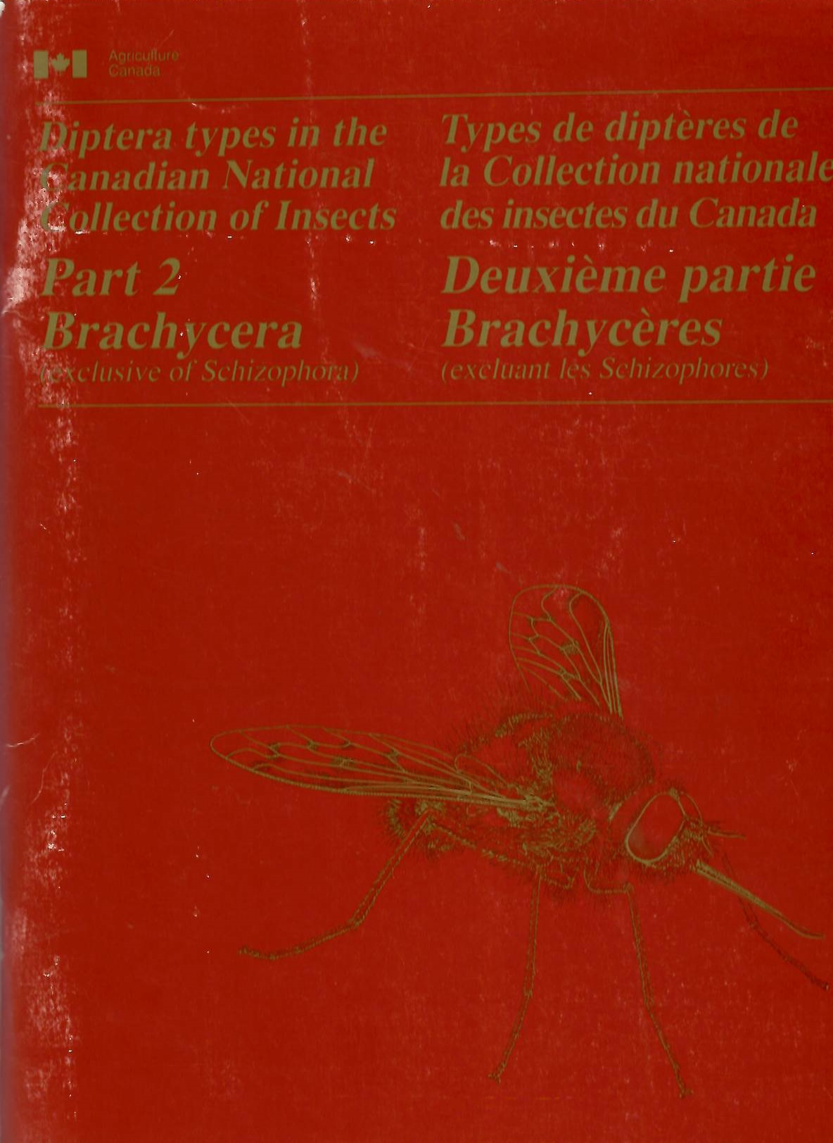 Cooper, B.E.; Cumming, J.M. - Diptera Types in the Canadian National Collection of Insects. Part 2: Brachycera (exclusive of Schizophora) / Types de diptres de la Collection nationale des insects du Canada. Deuxime partie: Brachycres (excluant les Schizophores)