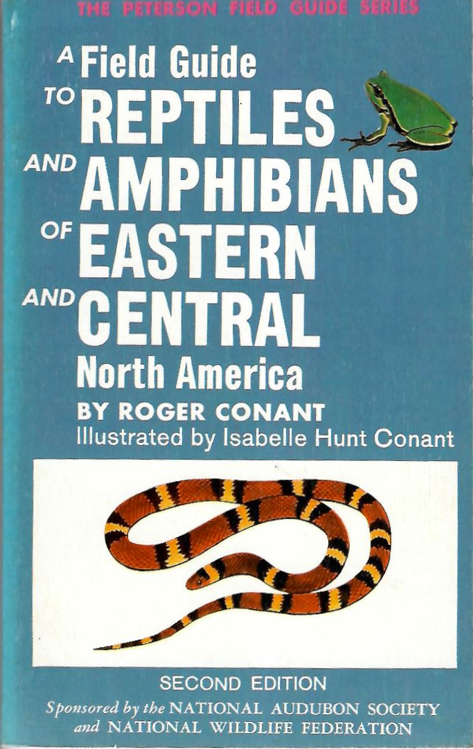 Conant, R. - A Field Guide to Reptiles and Amphibians of Eastern and Central North America