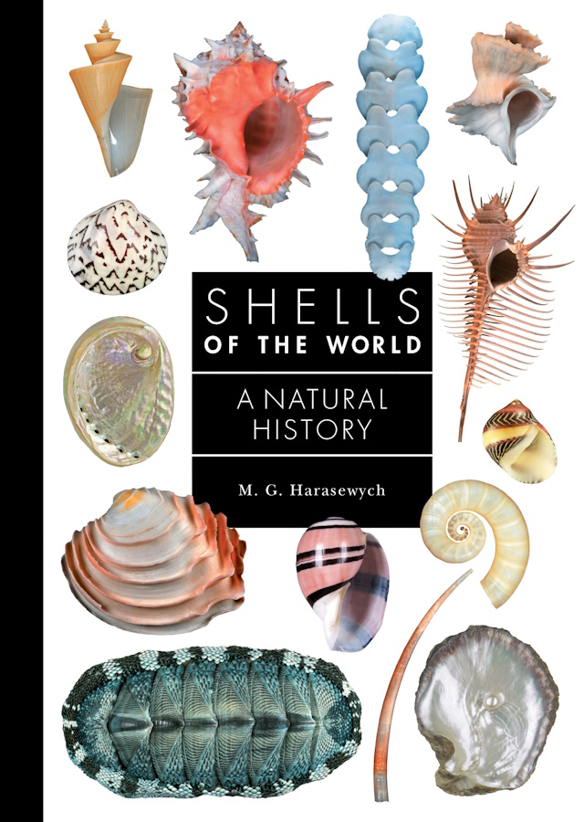 Harasewych, M.G. - Shells of the World: A Natural History