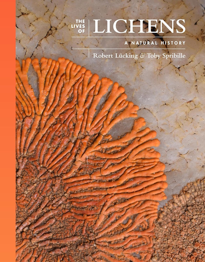 Lcking, R.; Spribille, T. - The Lives of Lichens: A Natural History