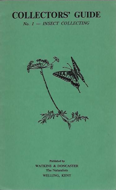 Ford, R.L.E. - Collector's Guide: No. 1 Insect collecting