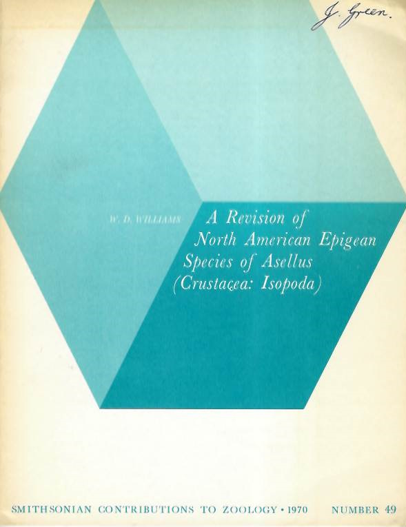 Williams, W.D. - A Revision of North American Epigean Species of Asellus (Crustacea: Isopoda)