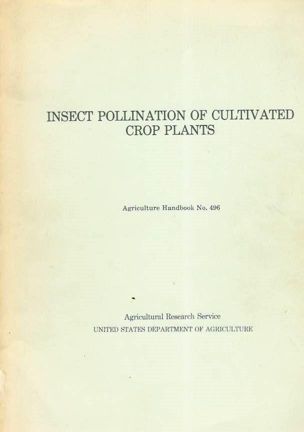 McGregor, S.E. - Insect Pollination of Cultivated Crop Plants