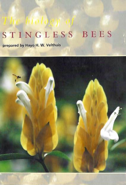 Velthuis, H. - The Biology of Stingless Bees