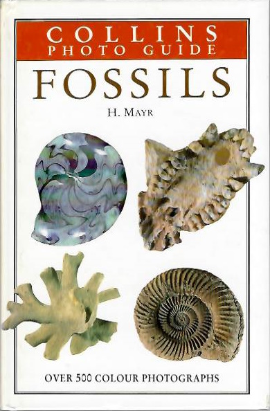 Mayr, H. - Collins Photo Guide to Fossils