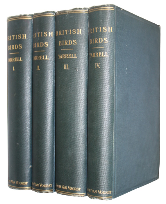 Yarrell, William; Newton, Alfred; Saunders, Howard - A History of British Birds. Vol. I-IV