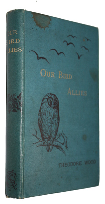 Wood, T. - Our Bird Allies