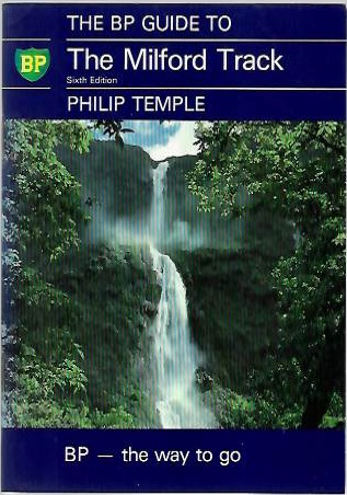Temple, P. - The BP Guide to Milford Track
