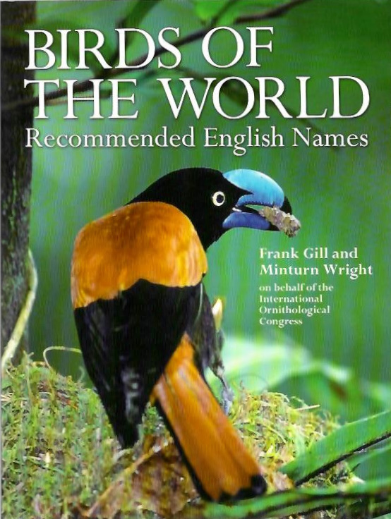 Gill. F; Wright, M. - Birds of the World: Recommended English Names