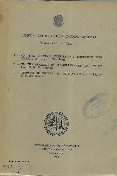 Bjornberg, T.K.S.; Vannucci, M. - (1) On the Marine Free-Living Copepods off Brazil / (2)On the Ecology of the Brazilian Medusae at 25 Lat. S