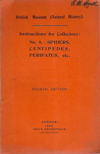 British Museum (Natural History) - Instructions for Collectors No. 8: Spiders, Centipedes, Peripatus, etc.