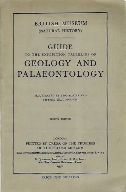 British Museum (Natural History) - Guide to the Exhibition Galleries of Geology and Palaeontology