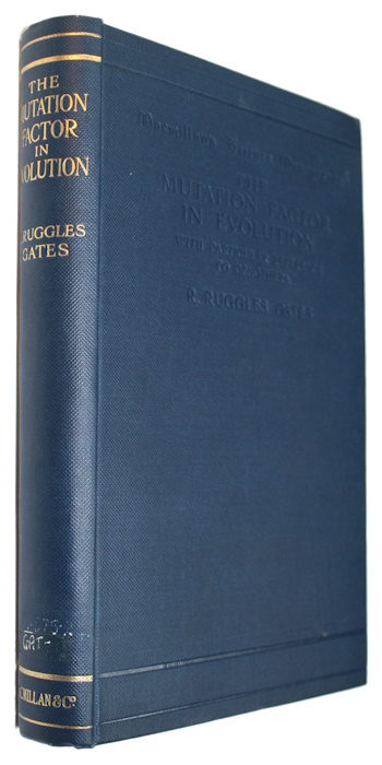 Gates, R.R. - The Mutation Factor in Evolution with particular reference to the Oenothera