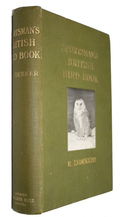 Lydekker, R. - The Sportsman's British Bird Book