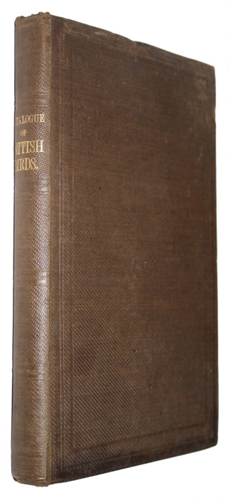 Gray, George Robert - Catalogue of British Birds in the Collection of the British Museum