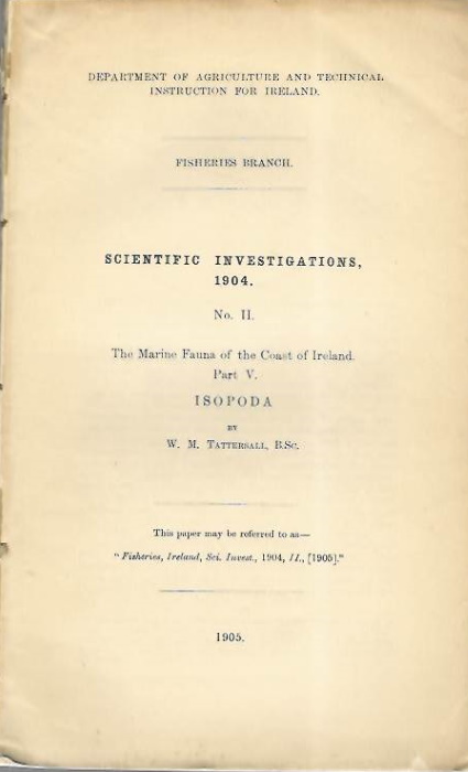 Tattersall, W.M. - The Marine Fauna of the Coast of Ireland. Pt V: Isopoda
