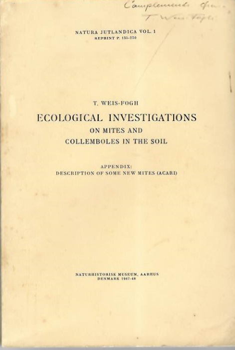 Weis-Fogh, T. - Ecological Investigations on Mites and Collemboles in the Soil