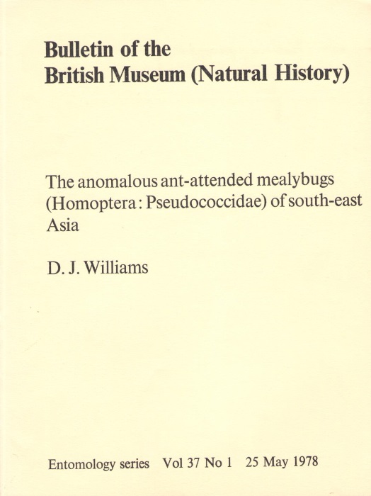 Williams, D.J. - The Anomalous Ant-attended Mealybugs (Homoptera: Pseudococcidae) of South-East Asia
