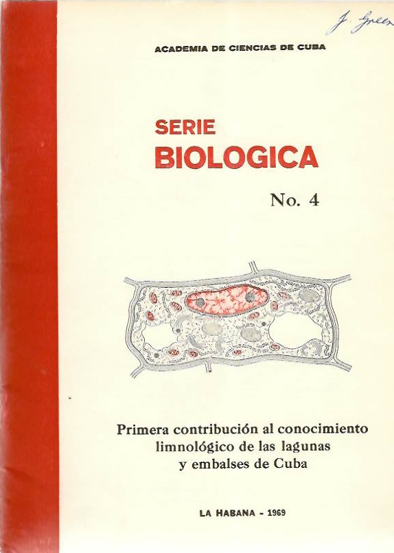 Straskraba, M.; Legner, M.; Fott, J.; Holcik, J.; Komarkova Legnerova, K.; Holcikova, K.; Perez Eiriz, M. - Primera contribucin al conocimiento limnolgico de las lagunas y embalses de Cuba
