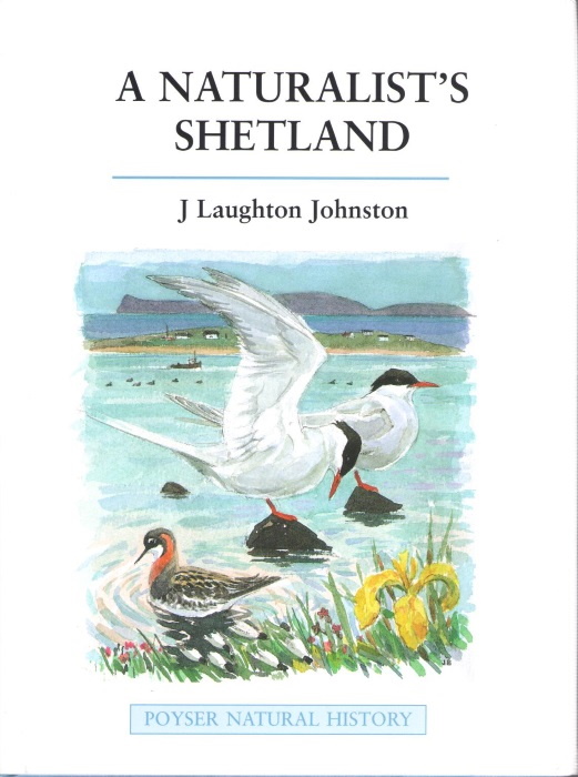Johnston, J.L. - A Naturalist's Shetland