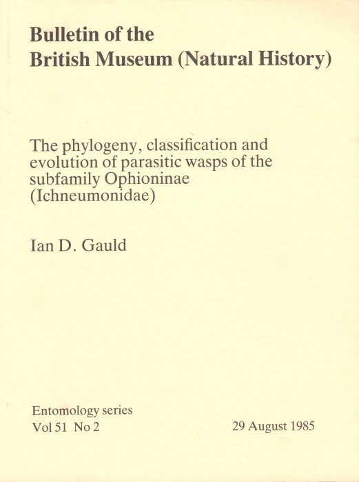 Gauld, I.D. - The Phylogeny, Classification and Evolution of Parasitic Wasps of the Subfamily Ophioninae (Ichneumonidae)