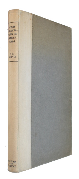 Ogilvie, Fergus Menteith; Balfour, Henry (Ed.) - Field Observations on British Birds