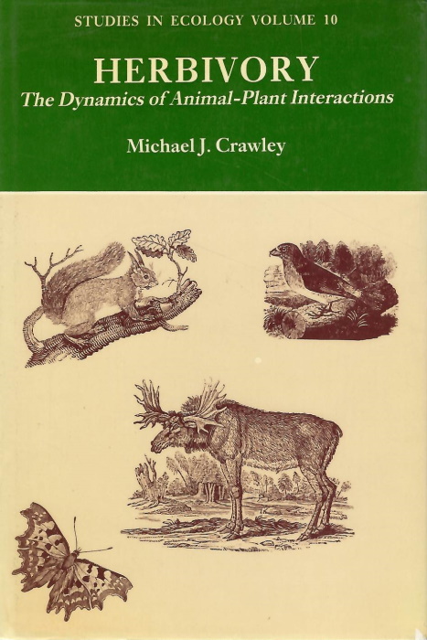 Crawley, M.J. - Herbivory The Dynamics of Animal-Plant Interactions