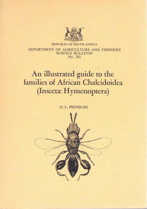 Prinsloo, G.L. - An Illustrated Guide to the families of African Chalcidoidea (Insecta: Hymenoptera)
