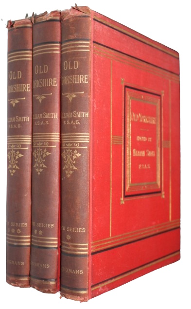 Smith, W. (Ed.) - Old Yorkshire. New Series. Vol. I-III
