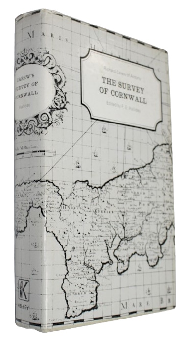 Carew, Richard; Halliday, F.E. (Ed.) - Richard Carew of Antony. The Survey of Cornwall