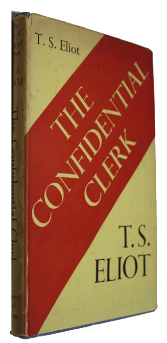 Eliot, T.S. - The Confidential Clerk: A Play
