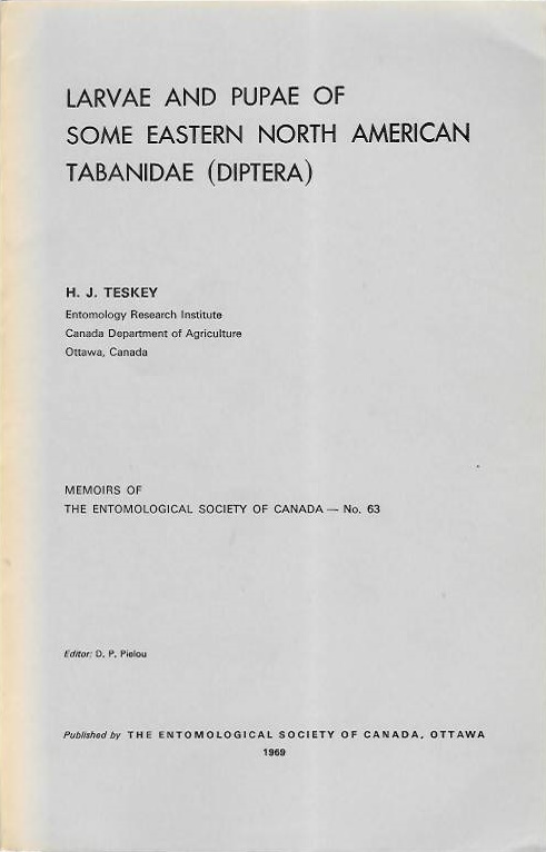 Teskey, H.J. - Larvae and Pupae of some Eastern North American Tabanidae (Diptera)