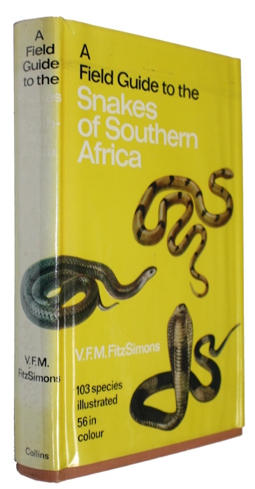 Fitzsimons, V.F.M. - A Field Guide to the Snakes of Southern Africa