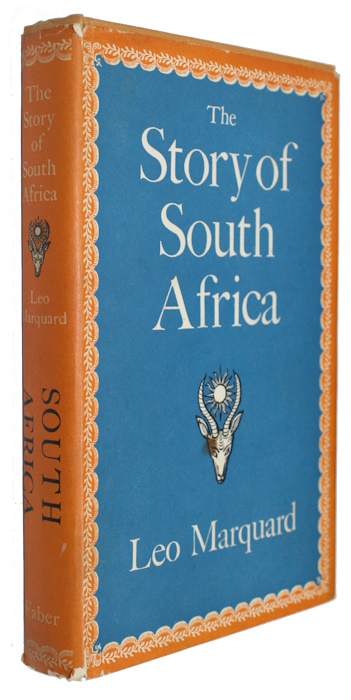 Marquand, Leo - The Story of South Africa