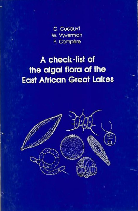 Cocquyt, C.; Vyverman, W.; Compere, P. - The Check-list of the Algal Flora of the East African Great Lakes (Malawi, Tanganyika and Victoria)