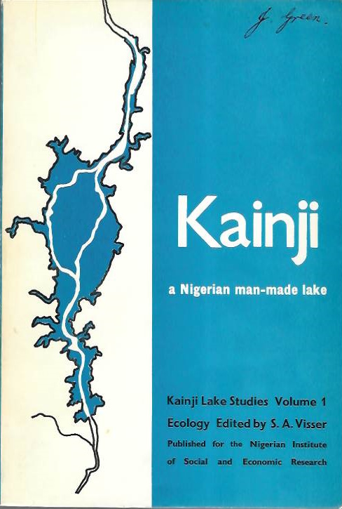 Visser, S.A. (Ed.) - Kainji: A Nigerian man-made Lake