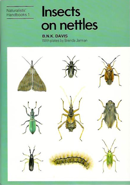 Davis, B.N.K. - Insects on Nettles (Naturalists' Handbooks 1)