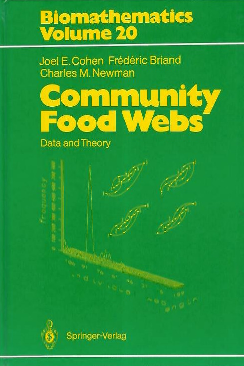 Cohen, J.E.; Briand, F.; Newman, C.M. - Community Food Webs Data and Theory (Biomathematics Vol. 20)