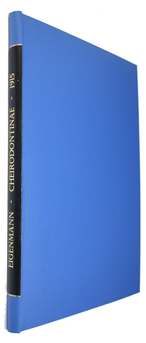 Eigenmann, C.H. - The Cheirodontinae, a subfamily of minute Characid fishes of South America