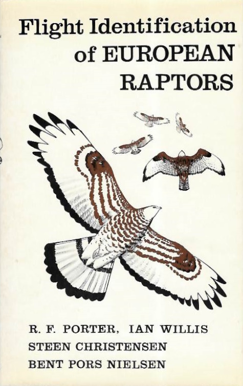 Porter, R.F.; Willis, I.; Christensen, S.; Nielsen, B.P. - Flight Identification of European Raptors