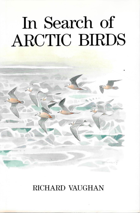 Vaughan, R. - In Search of Arctic Birds