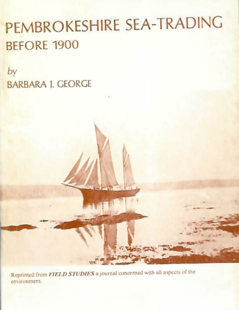 George, B.J. - Pembrokeshire Sea-Trading before 1900