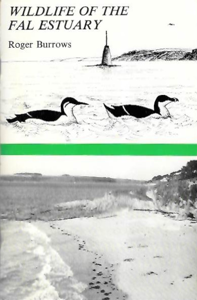 Burrows, R. - Wildlife of the Fal Estuary