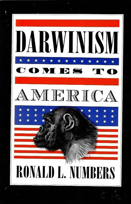 Numbers, R.L. - Darwinism comes to America
