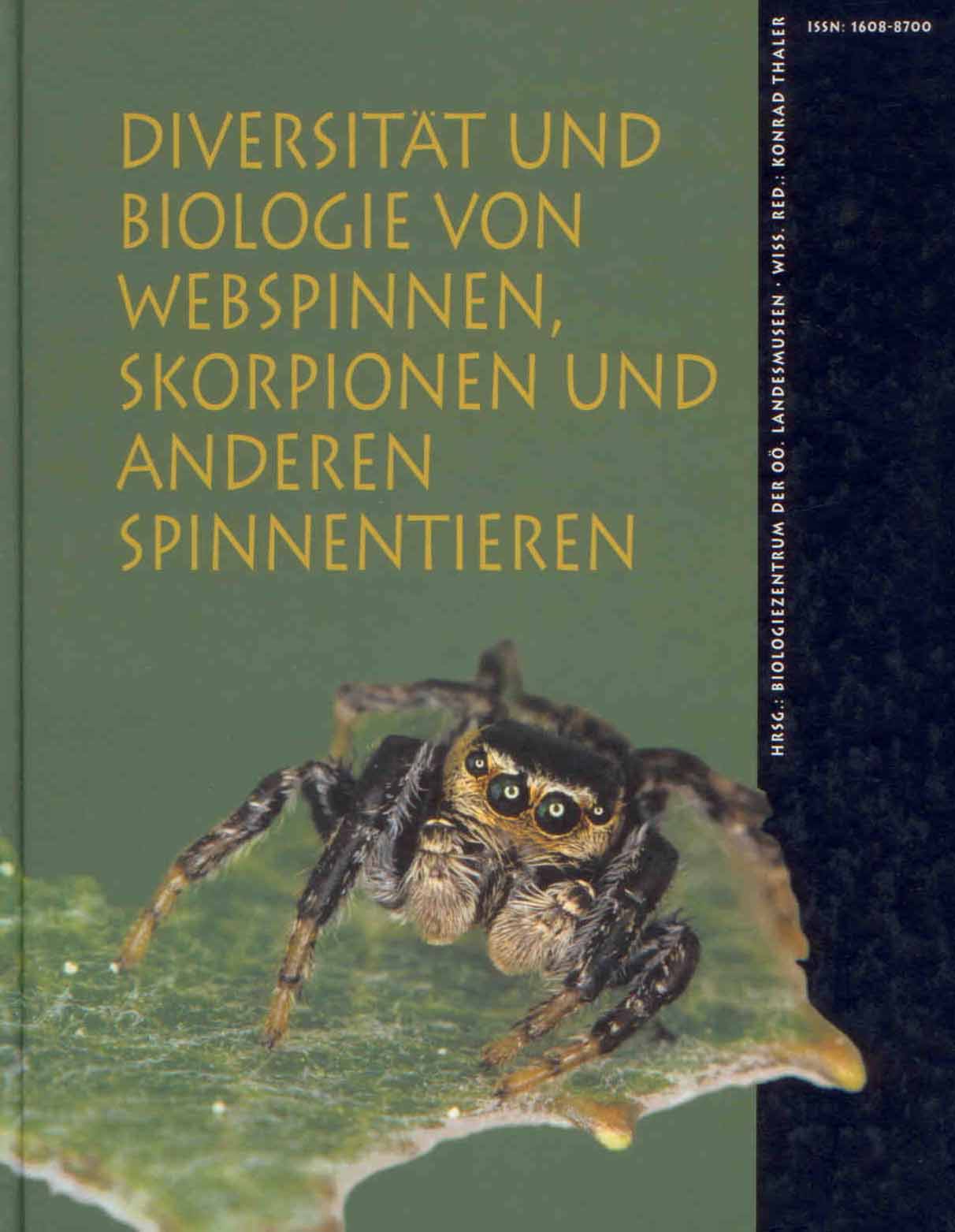 Thaler, K. (Ed.) - Diversitt und Biologie von Webspinnen, Skorpionen und anderen Spinnentieren