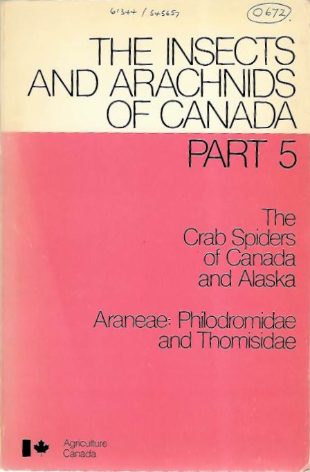 Dondale, C.D.; Redner, J.H. - The Crab Spiders of Canada and Alaska (Araneae: Philodromidae and Thomisidae) (The Insects and Arachnids of Canada 5)