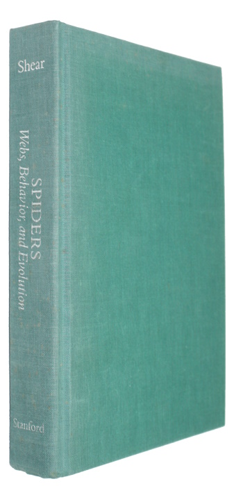 Shear, W.A. (Ed.) - Spiders: Webs, Behavior, and Evolution