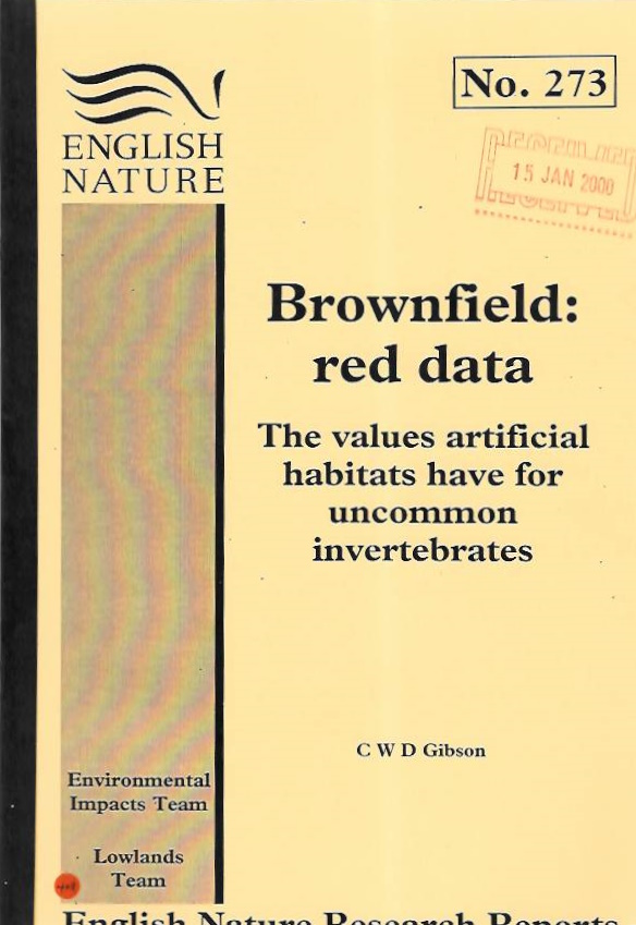 Gibson, C.W.D. - Brownfield: red data The values artificial habitats have for uncommon invertebrates