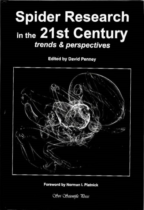 Penney, D. (Ed.) - Spider Research in the 21st Century: trends and perspectives