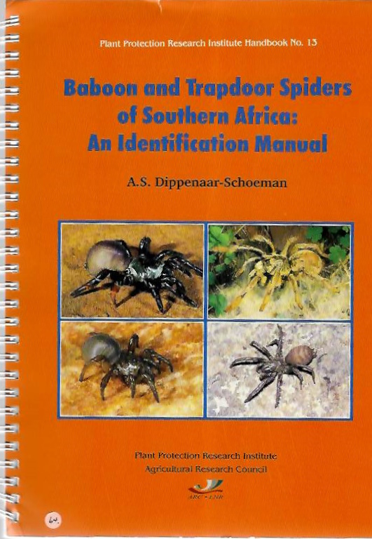 Dippenaar-Schoeman, A.S. - Baboon and Trapdoor Spiders of Southern Africa: An Identification Manual